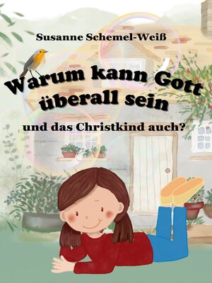 cover image of Warum kann Gott überall sein